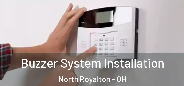 Buzzer System Installation North Royalton - OH