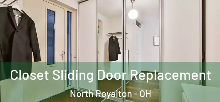  Closet Sliding Door Replacement North Royalton - OH