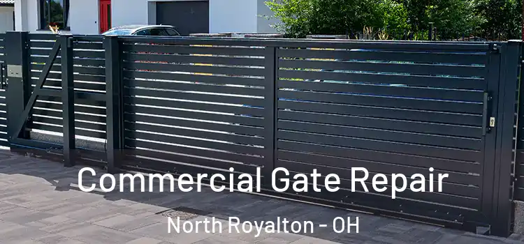 Commercial Gate Repair North Royalton - OH