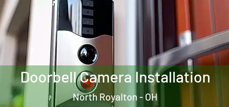  Doorbell Camera Installation North Royalton - OH