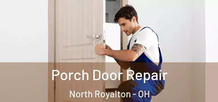  Porch Door Repair North Royalton - OH