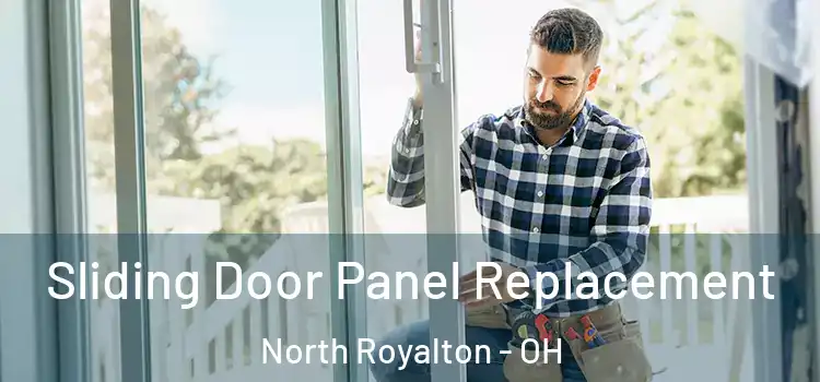  Sliding Door Panel Replacement North Royalton - OH