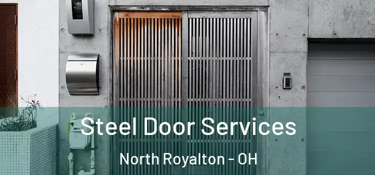 Steel Door Services North Royalton - OH